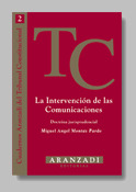 INTERVENCION COMUNICACIONES DOCTRINA JURISP