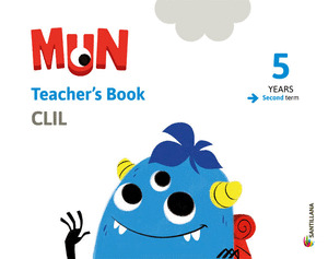 5AÑOS 2DO TRIMESTRE TEACHERŽS GUIDE + STICKERS MUN SANTILLANA