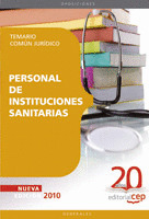 PERSONAL DE INSTITUCIONES SANITARIAS. TEMARIO COMÚN JURÍDICO