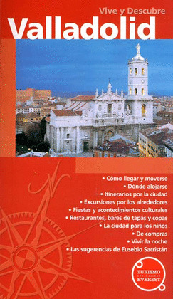 VALLADOLID VIVE Y DESCUBRE