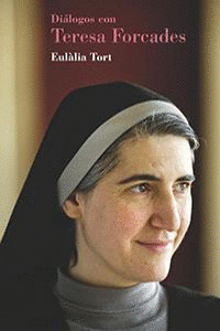 DIALOGOS CON TERESA FORCADES