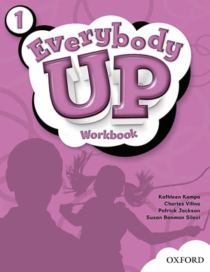 EVERYBODY UP 1. WORKBOOK. AMERICAN ENGLISH