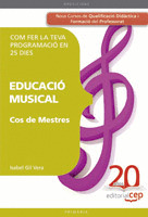 COS DE MESTRES. EDUCACIO MUSICAL. COM FER LA TEVA PROGRAM.EN  25 DIES