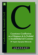 CUESTIONES CONFLICTIVAS EN EL REGIMEN DE LA NULIDAD Y ANULAB
