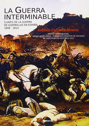 GUERRA INTERMINABLE, LA (1808-1814)