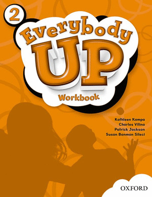 EVERYBODY UP 2. WORKBOOK. AMERICAN ENGLISH
