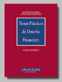 TEMAS PRACTICOS DERECHO FINANCIERO PARTE GENERAL