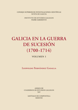 GALICIA EN LA GUERRA DE SUCESIÓN (1700-1714)