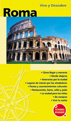 ROMA VIVE Y DESCUBRE