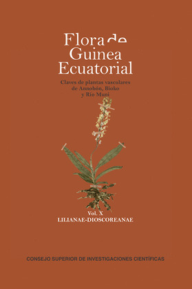 FLORA DE GUINEA ECUATORIAL. CLAVES DE PLANTAS VASCULARES DE ANNOBON, BIOKO Y RIO