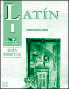 LATIN, 1 BACH-GUIA DIDACTICA