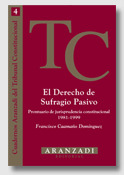 DERECHO SUFRAGIO PASIVO PRONTUARIO JURISP TC 81-99