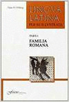 LINGUA LATINA PARS I PER SE ILLUSTRATA