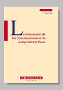 INTERVENCION COMUNICACIONES JURISPRUDENCIA PENAL