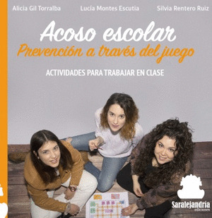 ACOSO ESCOLAR. PREVENCION A TRAVES DEL FUEGO
