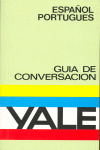 GUIA DE CONVERSACION YALE ESPAÑOL-PORTUGUES