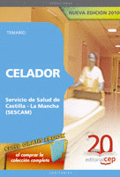 CELADOR SERVICIO DE SALUD DE CASTILLA - LA MANCHA (SESCAM). TEMARIO