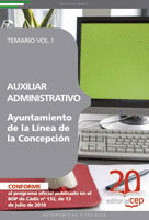 AUXILIAR ADMINISTRATIVO DE LA LÍNEA DE LA CONCEPCIÓN. TEMARIO VOL. I.