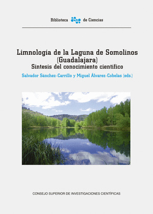LIMNOLOGIA DE LA LAGUNA DE SOMOLINOS (GUADALAJARA) : SINTESIS DEL CONOCIMIENTO C