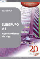 SUBGRUPO A1 AYUNTAMIENTO DE VIGO. TEST COMÚN