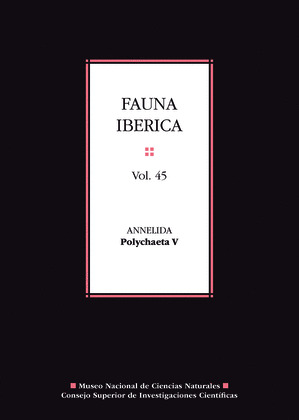 FAUNA IBERICA. VOL. 45, ANNELIDA : POLYCHAETA V