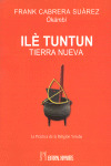 ILE TUNTUN TIERRA NUEVA