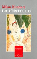 LENTITUD, LA