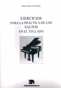 EJERCICIOS PARA LA PRÁCTICA DE LOS SALTOS EN EL TECLADO