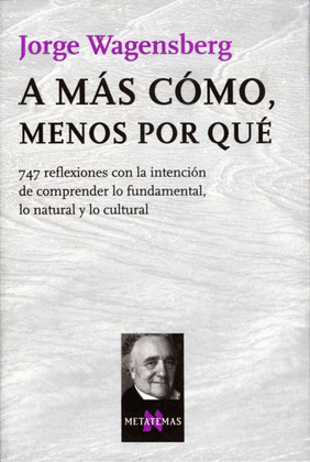 A MAS COMO, MENOS POR QUE