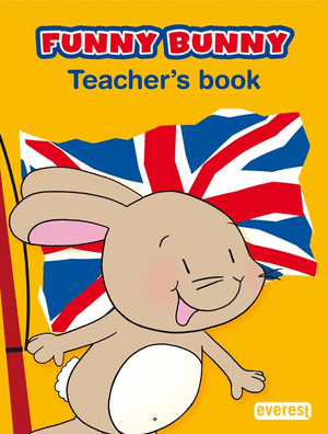 (TCH).FUNNY BUNNY 2 AÑOS (TEACHER BOOK)