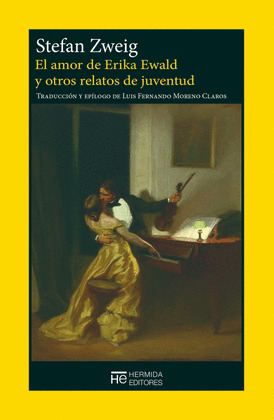 AMOR DE ERIKA EWALD Y OTROS RELATOS DE JUVENTUD, EL