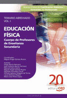 CUERPO DE PROFESORES DE ENSEÑANZA SECUNDARIA. EDUCACIÓN FÍSICA. TEMARIO ABREVIAD