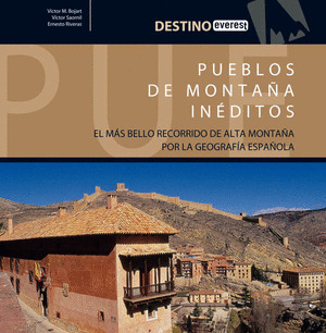 PUEBLOS DE MONTAÑA INEDITOS