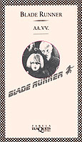 BLADE RUNNER -FABULA-