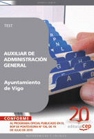 AUXILIAR DE ADMINISTRACIÓN GENERAL AYUNTAMIENTO DE VIGO. TEST