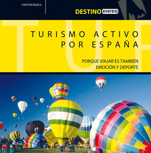 TURISMO ACTIVO POR ESPAÑA.