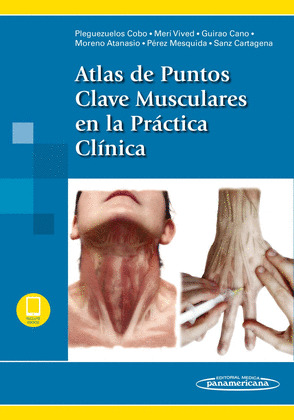 ATLAS DE PUNTOS CLAVE MUSCULARES EN LA PRACTICA CLINICA