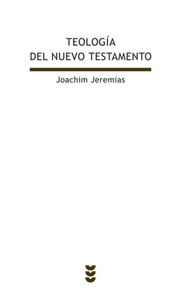 BEB02. TEOLOGIA DEL NUEVO TESTAMENTO