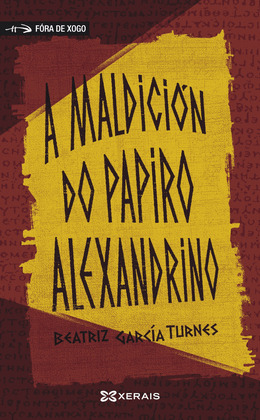 MALDICIÓN DO PAPIRO ALEXANDRINO, A