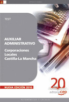 AUXILIAR ADMINISTRATIVO CORPORACIONES LOCALES CASTILLA-LA MANCHA. TEST