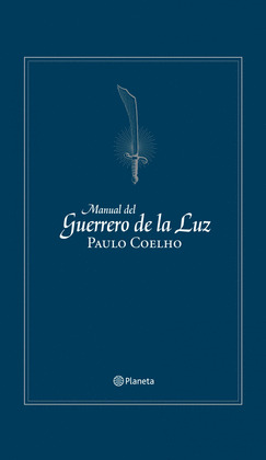 MANUAL DEL GUERRERO DE LA LUZ (EDICION CONMEMORATIVA)