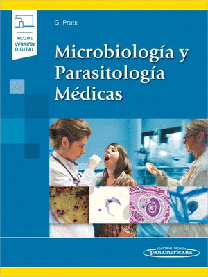 MICROBIOLOGIA Y PARASITOLOGIA MEDICAS+VERSION DIGITAL