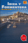 IBIZA Y FORMENTERA/MINI GUIA