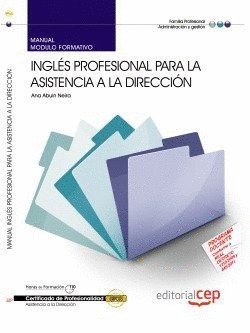 MANUAL INGLÉS PROFESIONAL PARA LA ASISTENCIA A LA DIRECCIÓN. CERTIFICADOS DE PRO