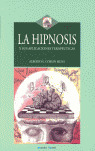 LA HIPNOSIS Y SUS APLICACIONES TERAPEUTICAS