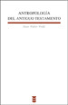 BEB99. ANTROPOLOGIA DEL ANTIGUO TESTAMENTO