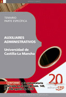 AUXILIARES ADMINISTRATIVOS DE LA UNIVERSIDAD DE CASTILLA-LA MANCHA. TEMARIO PART