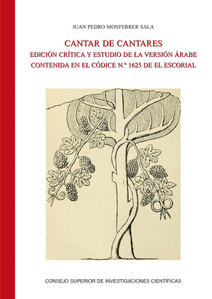 CANTAR DE CANTARES : EDICIÓN CRÍTICA Y ESTUDIO DE LA VERSIÓN ÁRABE CONTENIDA EN