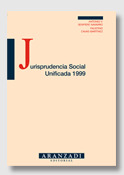 JURISPRUDENCIA SOCIAL UNIFICADA 1999