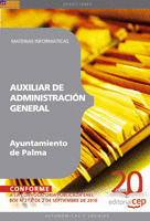 AUXILIAR DE ADMINISTRACIÓN GENERAL AYUNTAMIENTO DE PALMA. MATERIAS INFORMÁTICAS